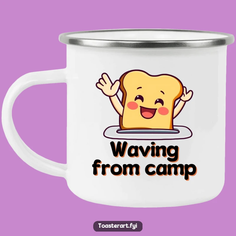 Funny Waving Toast Camping Mug: Outdoor Greeting Funny Gift