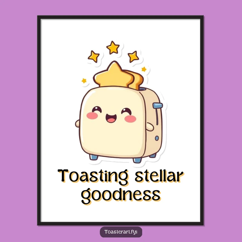 Funny Star Toast Toaster Art Print: Joyful Design, Framable Humorous Gift