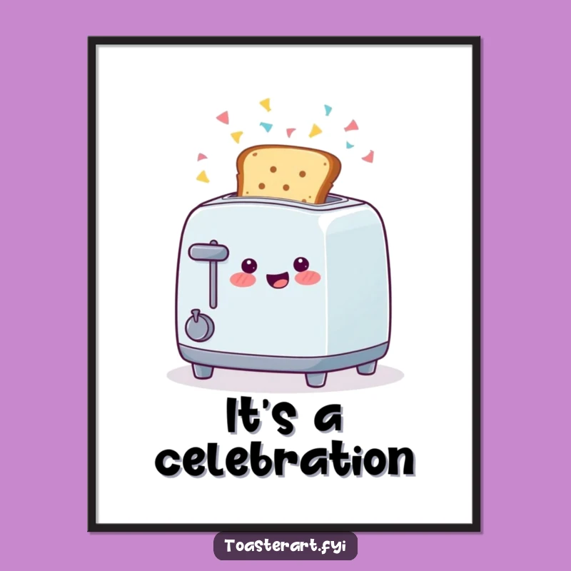 Funny Confetti Toaster Poster: Festive Wall Art Gift for Celebratory Spaces