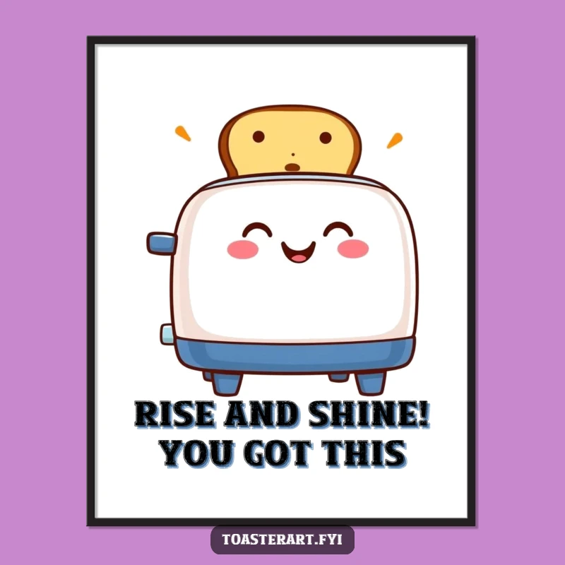 Free Printable Wall Art: Excited Toaster's Humorous Toast Art for Your DIY Decor