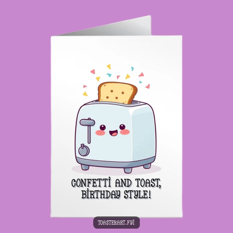 Free Printable Birthday Card: Happy Toaster Confetti Blast Funny Gift Downloadable