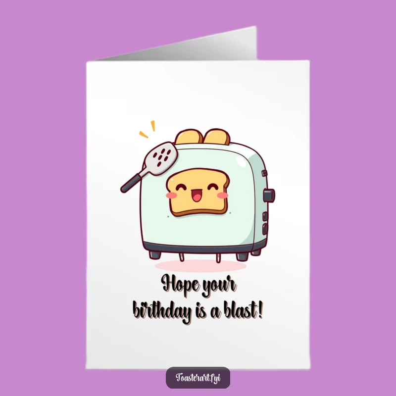 Free Printable Birthday Card: Funny Toaster Spatula Mishap, Humorous Toast Catch, Downloadable