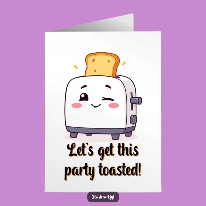 Free Printable Winky Toaster Birthday Card - Mischievous Downloadable Art for Funny Wishes