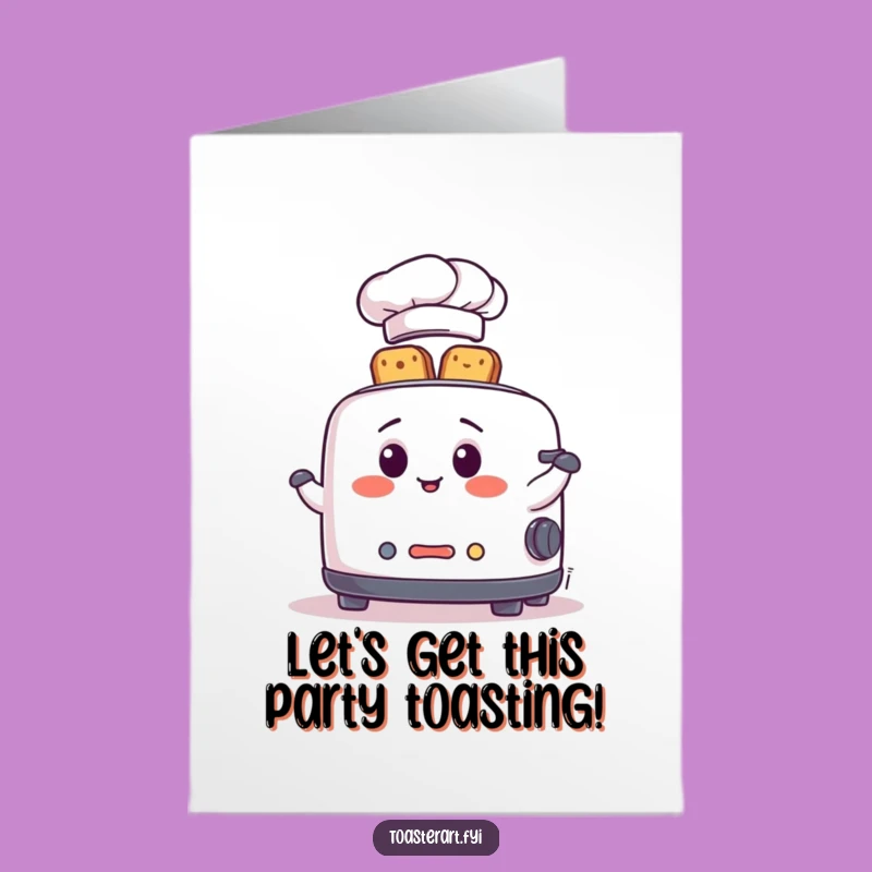 Free Printable Birthday Card: Funny Chef Toaster Juggling Toast - Downloadable Gift!