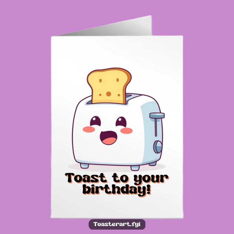 Funny Free Printable Birthday Card: Toaster Surprise Humor Downloadable Gift