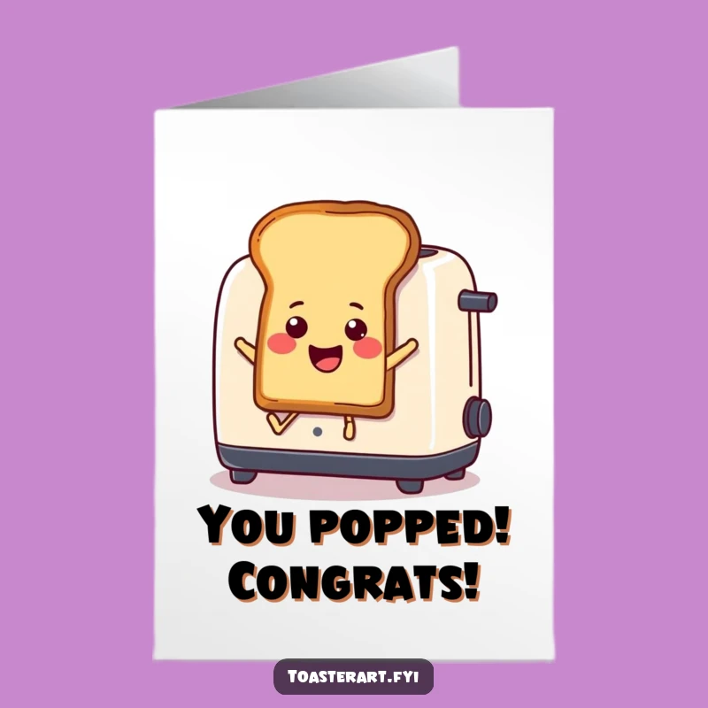 Free Printable Congrats Card: Funny Leaping Toast - Downloadable Gift!