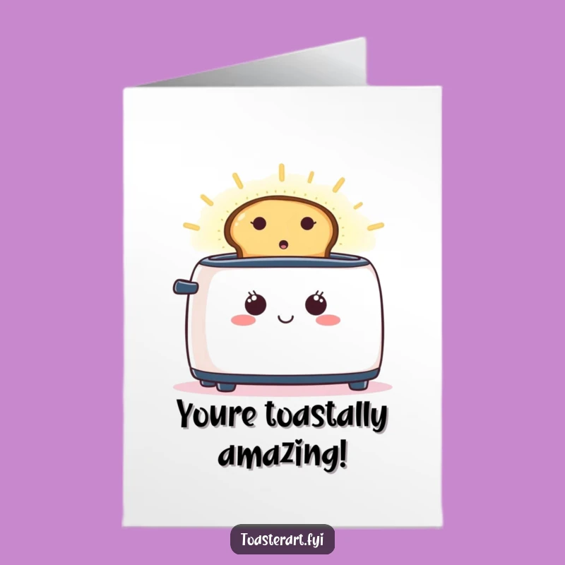 Free Printable Congrats Card: Glowing Toast Toaster - Funny Downloadable Gift
