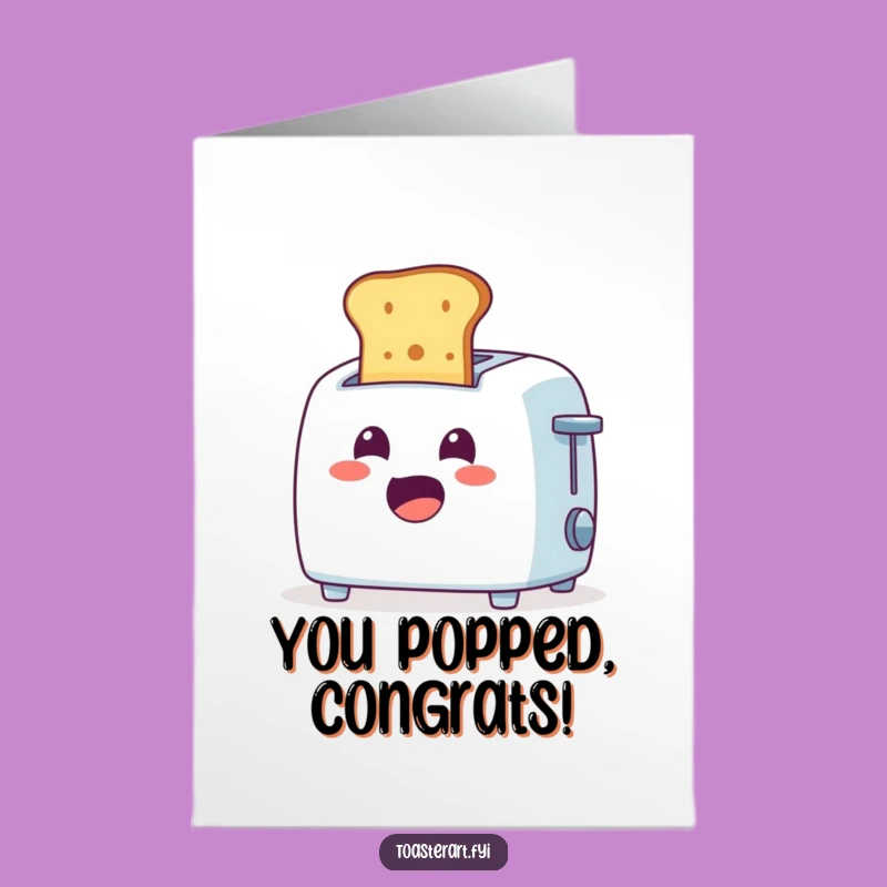 Free Printable Congrats Card: Toaster Pop Surprise Downloadable