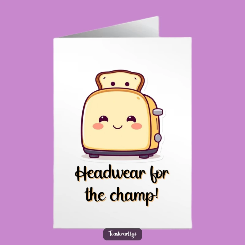 Free Printable Congrats Card: Toast Hat Toaster Funny Celebration Downloadable Gift