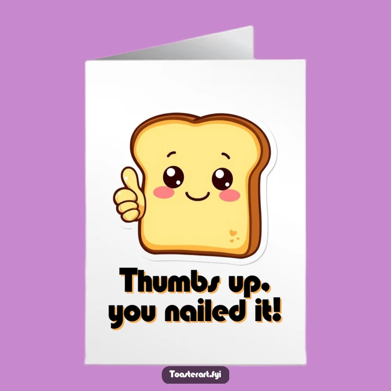 Free Printable Congrats Card: Toast Thumbs Up Funny Celebration Downloadable Gift
