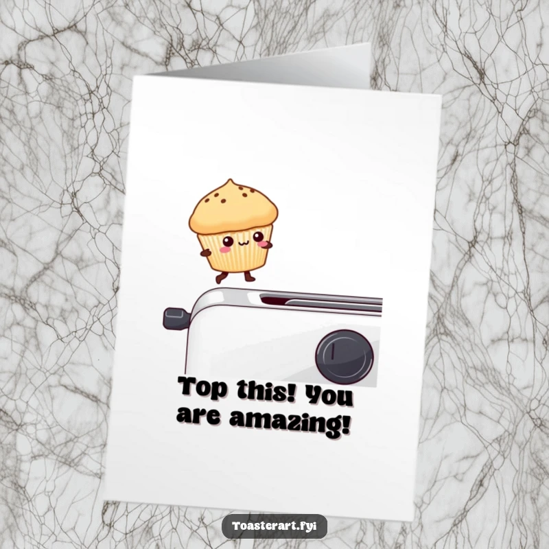 Free Printable Congratulations Card: A kawaii muffin balances daringly on a toaster edge, celebrating your sweet victory.