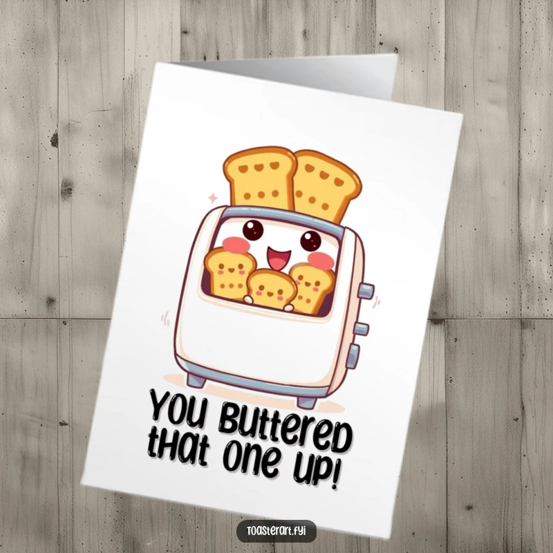 Funny free printable congratulations card: a cheerful toaster character gleefully ejects golden brown toast for success.