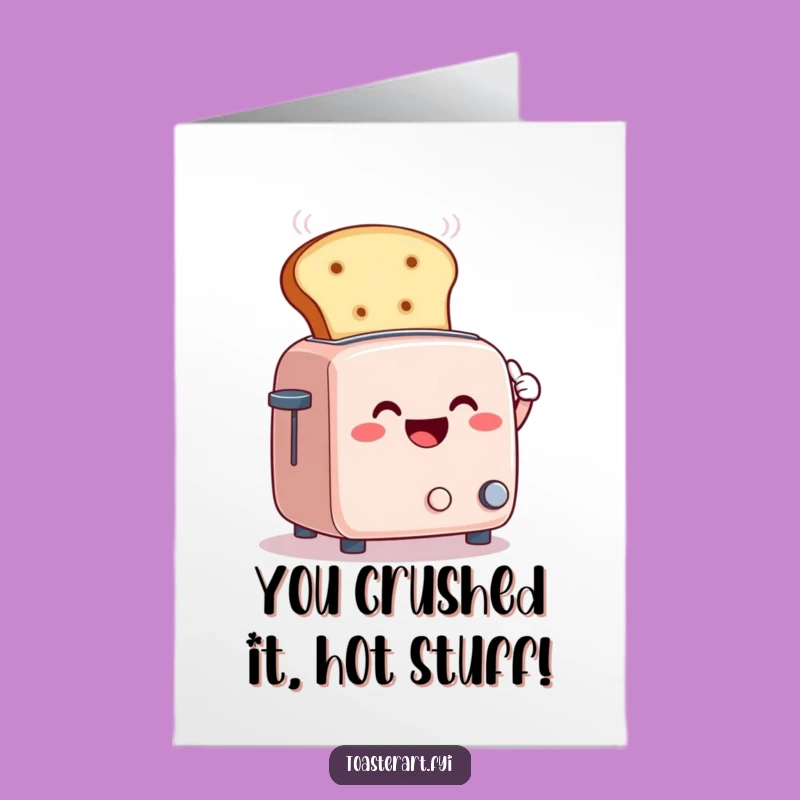 Free Printable Congrats Card: Funny Toaster Fanning Steam - Downloadable Gift