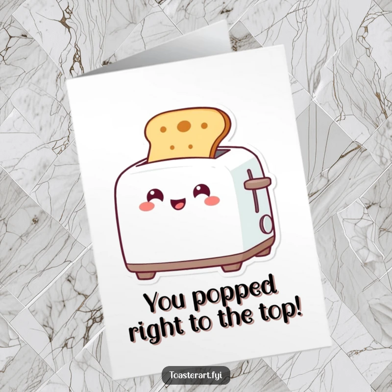 Funny Free Printable Congratulations Card showing a grinning toaster popping up perfectly toasted bread in celebration.