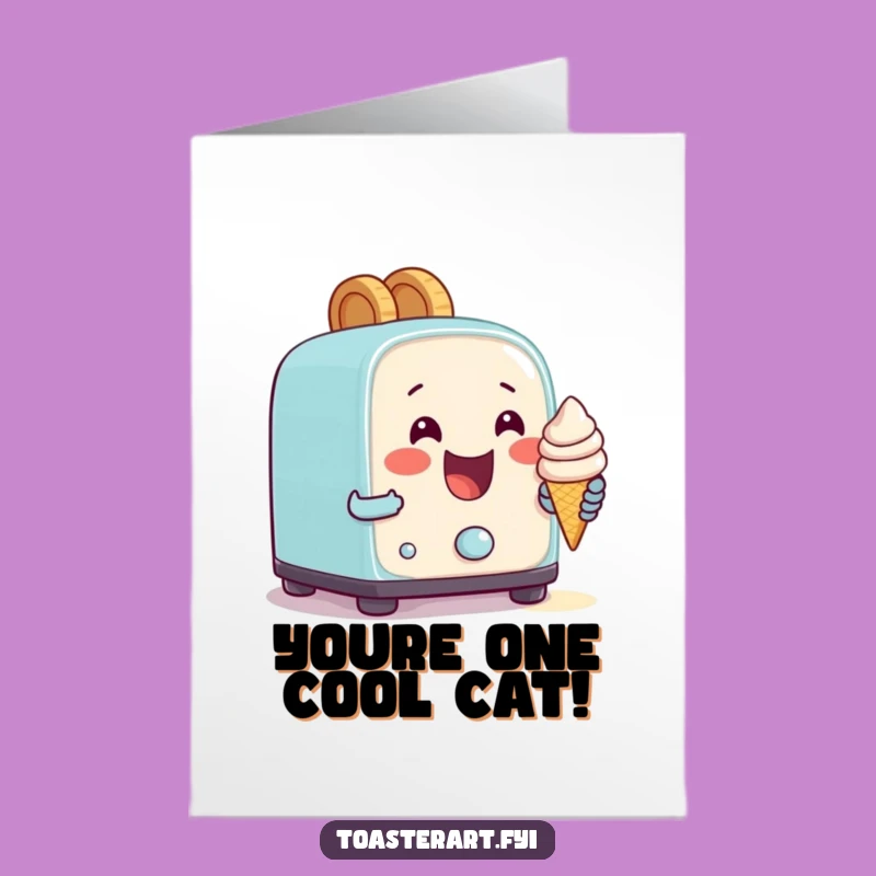 Free Printable Congrats Card: Funny Toaster Baking Ice Cream - Downloadable Gift