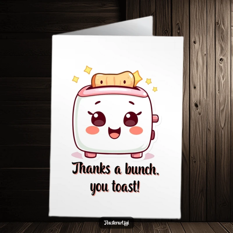 Funny Free Printable Thank You Card: A toaster character expressing gratitude with glowing elements.