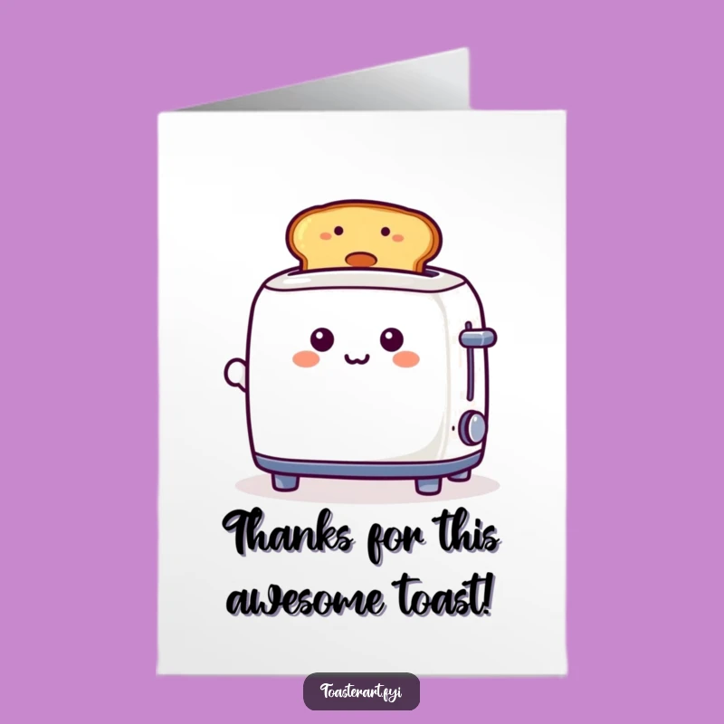Free Printable Thank You Card: Smiley Toast Toaster - Express Gratitude