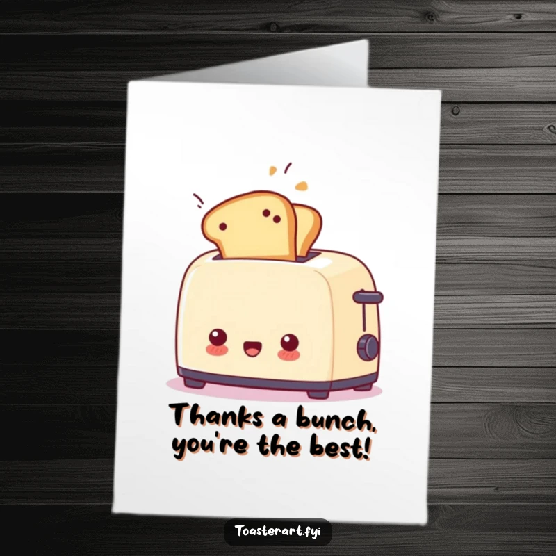Funny Free Printable Thank You Card: A startled toaster shoots toast out unexpectedly, a humorous way to express gratitude.