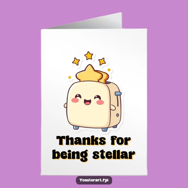 Free Printable Thank You Card: Star Toast Toaster - Expressing Stellar Gratitude!
