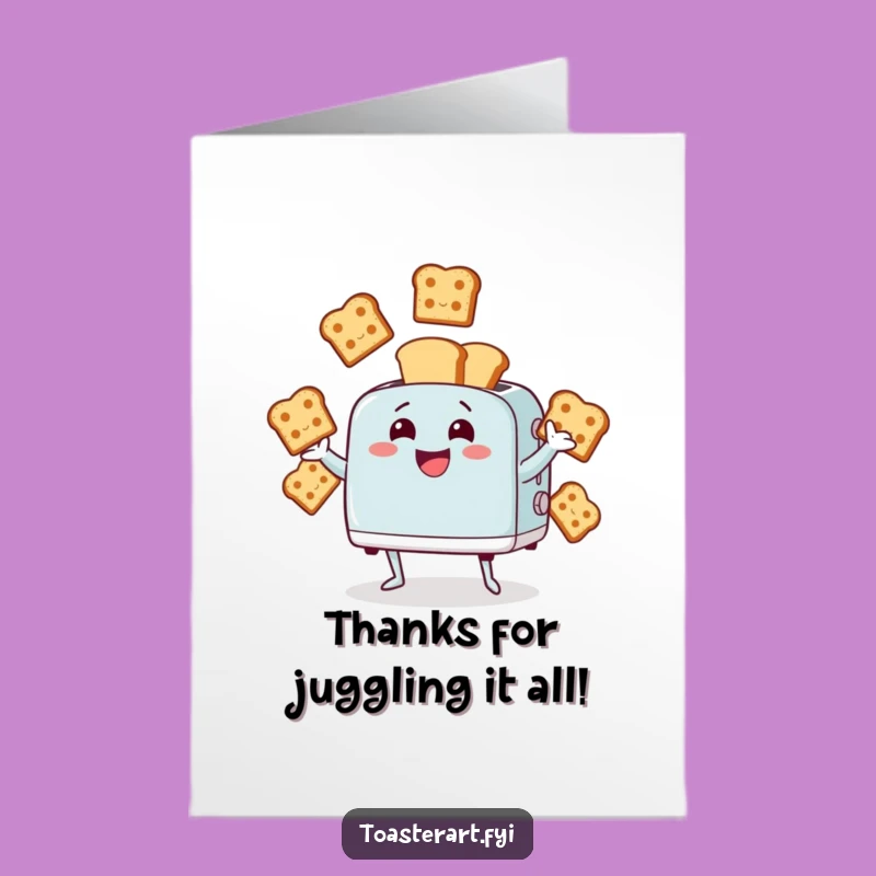 Free Printable Thank You Card: Toaster's Thank You Toss, Funny Gratitude Downloadable!