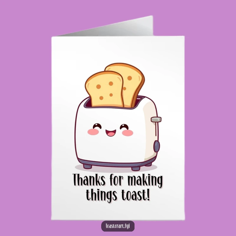 Free Printable Thank You Card: Funny Toaster Toast, Grateful Pop Downloadable