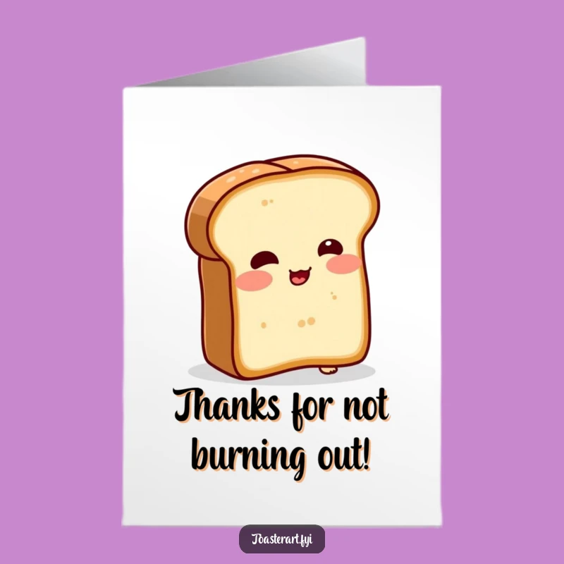 Free Printable Thank You Card: Bread's Warm Gesture, Funny Thanks Downloadable!