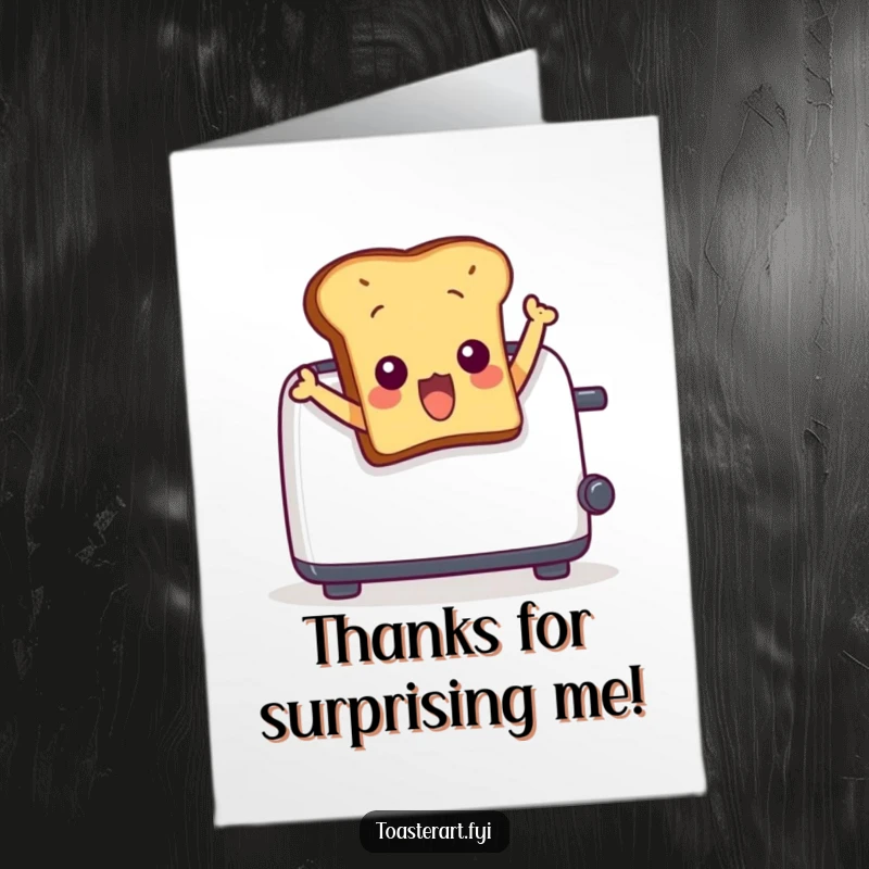 Funny Free Printable Thank You Card: Surprised toast character comically leaps from a toaster, offering thanks.