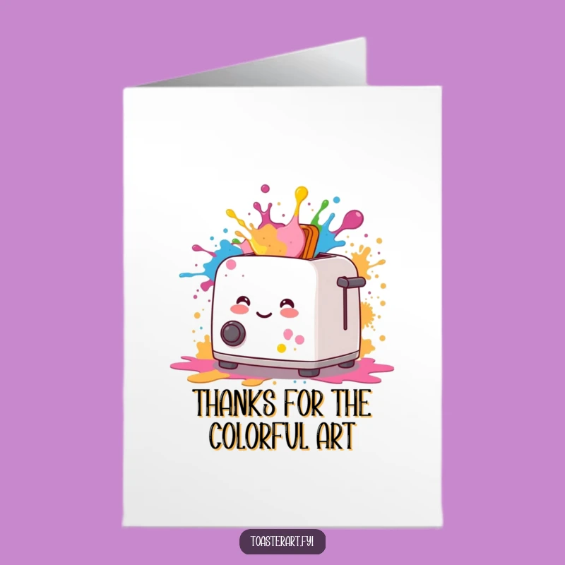 Free Printable Thank You Card: Paint Splatter Toaster - Funny Downloadable