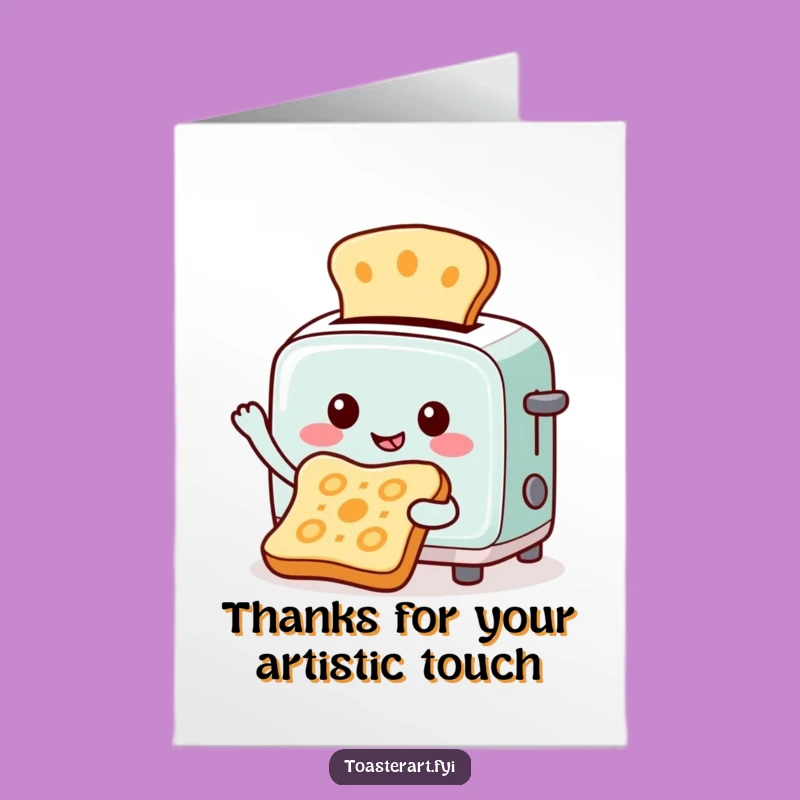 Free Printable Thank You Card: Toaster's Creative Toast Art - DIY