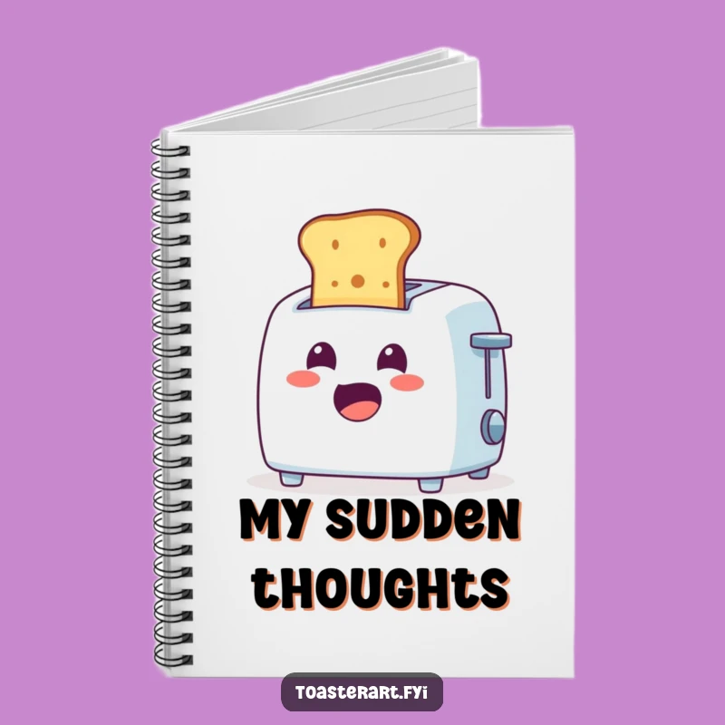 Funny Surprised Toaster Toast Notebook: Jot Down Shocking Ideas!