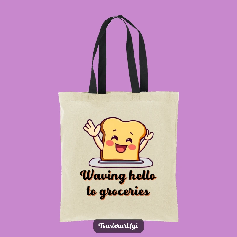 Funny Waving Toast Tote Bag: Carry Your Greeting Funny Gift
